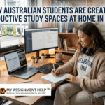 How Australian Students Are Creating Productive Study Spaces at Home in 2026